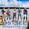 Ostsee (Nordenlichter Lied) - Jelfi