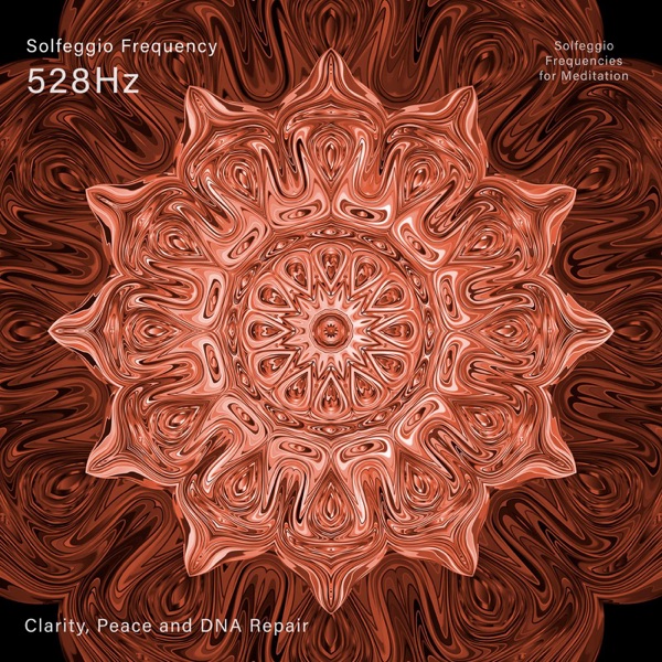 528 Hz Clarity, Peace and DNA Repair - EP