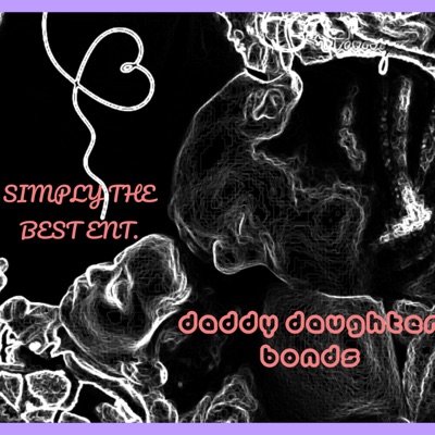 DDB Daddy Daughter Bond - Single