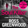The Soul Killer - Ross Greenwood