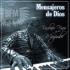 Mensajeros de Dios - Barbaro Fines y su Mayimbe
