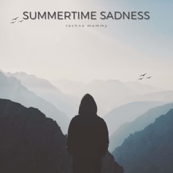 Summertime Sadness (Tekkno)