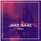 Still (feat. Jake Isaac) - STABAL lyrics