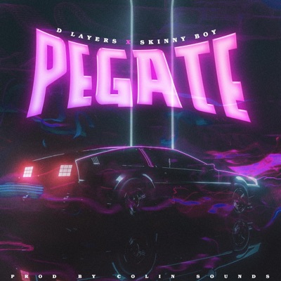 Pégate (feat. Skinny Boy OG) - Single