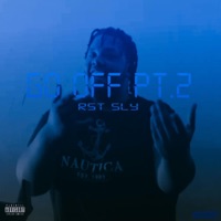 Go Off Pt. 2 - Single - RST Sly