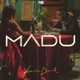 Madu Single