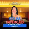 Foi na Intenção - Single