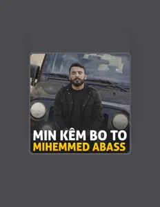 聆聽 MIHEMED EBAS、觀看音樂影片、閱讀小傳、查看巡演日期等！