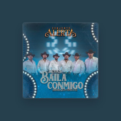 Listen to CONJUNTO ALERTA MAXIMA, watch music videos, read bio, see tour dates & more!