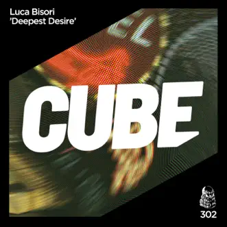 Deepest Desire (Radio Edit) - Single by Luca Bisori album reviews, ratings, credits