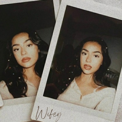 Wifey - Single
