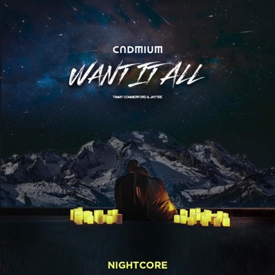 Want It All (feat. Timmy Commerford) [Nightcore] - Single