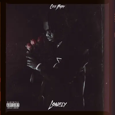 Listen to Lonely - Single by Cee Baby