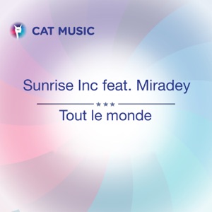 Tout le Monde (feat. Miradey) - Single