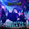 Character Dheela 2.0 (From "Shehzada") - Pritam, Neeraj Shridhar, Amitabh Bhattacharya & Ashish Pandit
