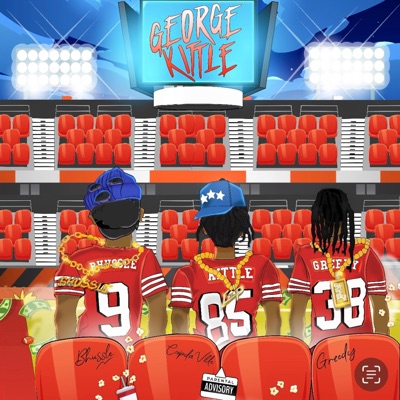 George Kittle (feat. TDF Greedy & Bhussle) - Single