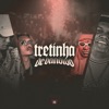 Tretinha de Bandido (feat. MC Zuka & Mc Delux) - Single