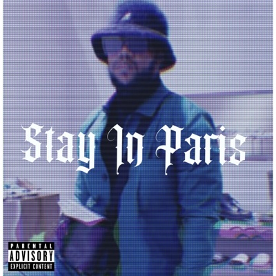 Stay In Paris - Single