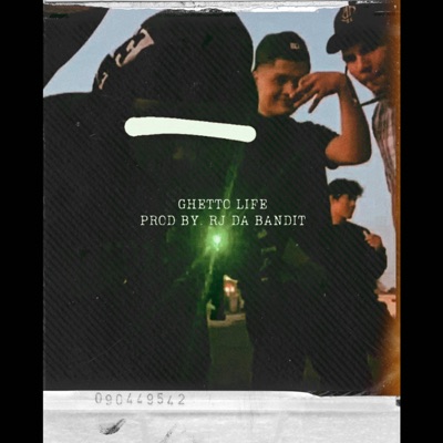 Ghetto Life - Single