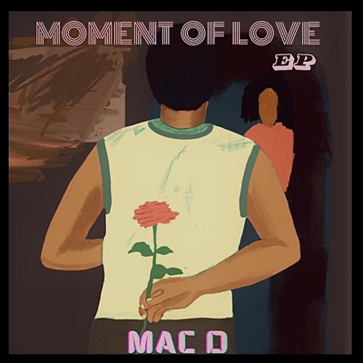Moment of Love - EP