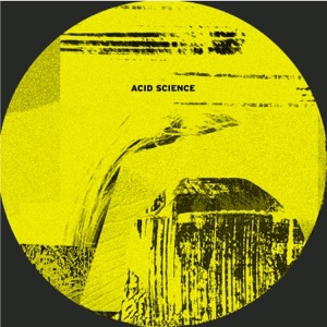 Acid Science - EP