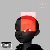 See Me - Samuel J artwork