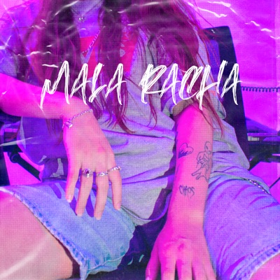 Mala Racha - Single
