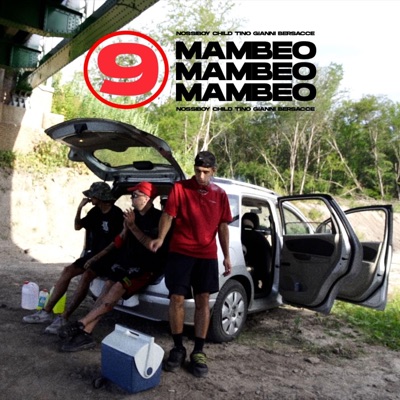 9MAMBEO (feat. GIANNI BERSACCE, CHILD TINO & Kerse Beats) - Single