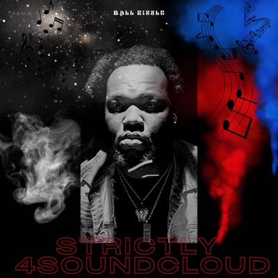 Strictly 4Soundcloud - EP