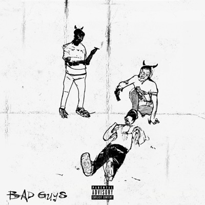 Bad Guys - Single