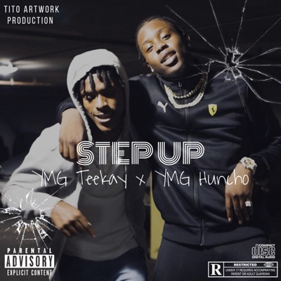 Step Up (feat. YMG Teekay) - Single