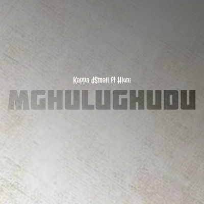 Mghulughudu - Single