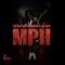MPH - The Gifted Program & Lil Papi lyrics