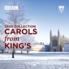 Carols From King's (2020 Collection) [Live]