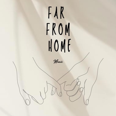 Far From Home - Single
