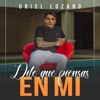 Dile Que Piensas en Mí - Single