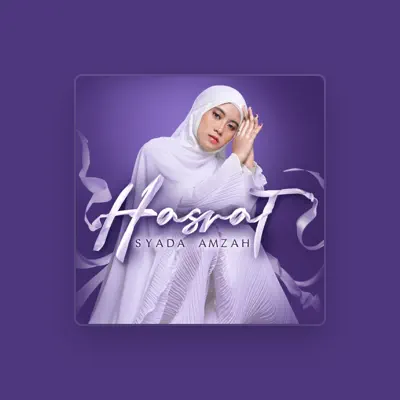 Listen to Syada Amzah, watch music videos, read bio, see tour dates & more!