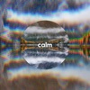 Calm - Single