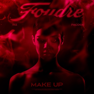 Make up - Foudre, Riz