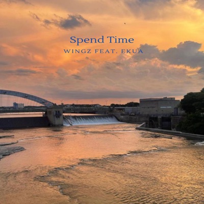 Spend Time (feat. Ekua) - Single