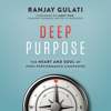 Deep Purpose - Ranjay Gulati