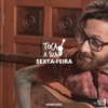 Sexta-Feira (Toca a Sua Karrossel) - Single