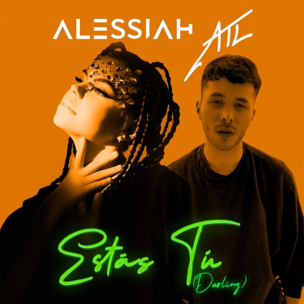 Estás Tú (Darling) - Single