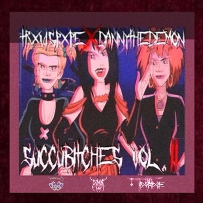 SUCCUBITCHES VOL.II (feat. DannyTheDemon) - Single