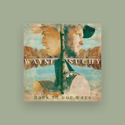 Listen to Wayne Suchy, watch music videos, read bio, see tour dates & more!