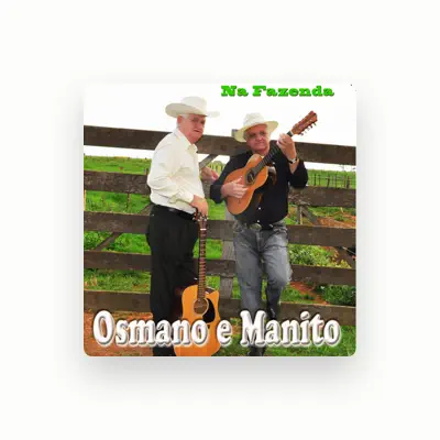 Listen to Osmano & Manito, watch music videos, read bio, see tour dates & more!