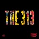 The 313 feat Alana Marie Single