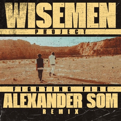 Fighting Fire (Alexander Som Remix) - Single