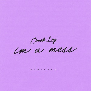 i'm a mess (stripped version)