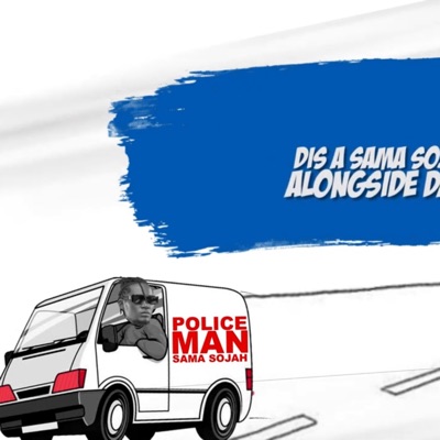 Policeman (feat. Sama Sojah) - Single